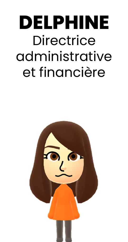 Mii de Delphine, Directrice administrative et financière d'Indieviduals
